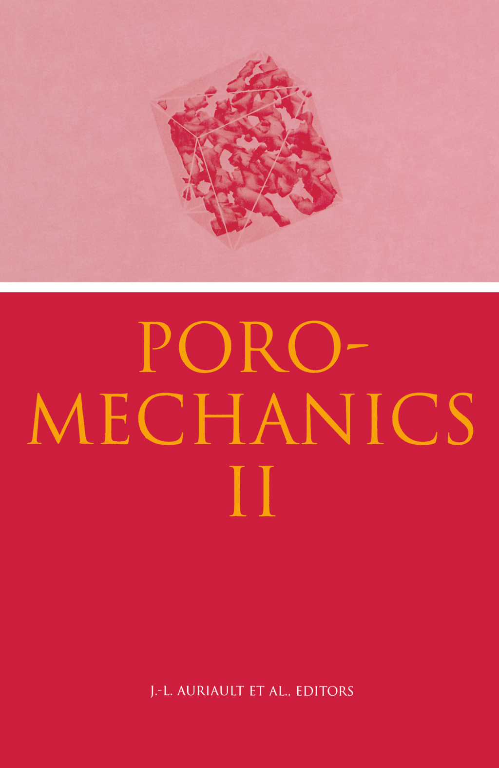 Poromechanics II Proceedings of the Second Biot Conference on Poromechanics, Grenoble, France, 26-28 August 2002 1st Edition â€“ PDF/EPUB Version Downloadable