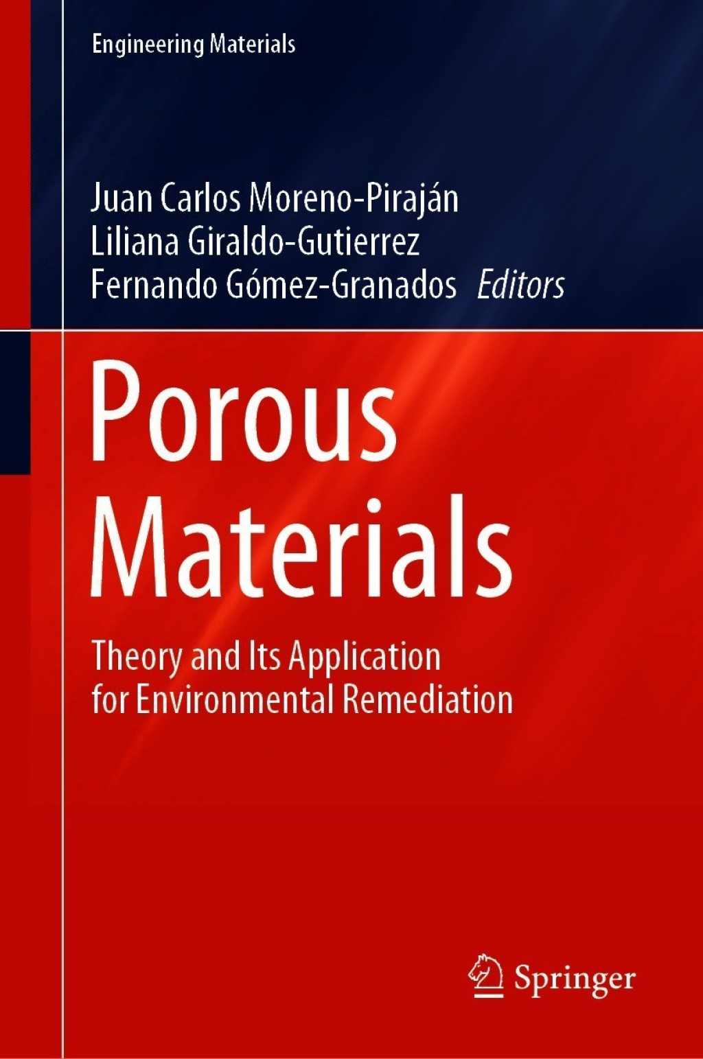 Porous Materials Theory and Its Application for Environmental Remediation  â€“ PDF/EPUB Version Downloadable