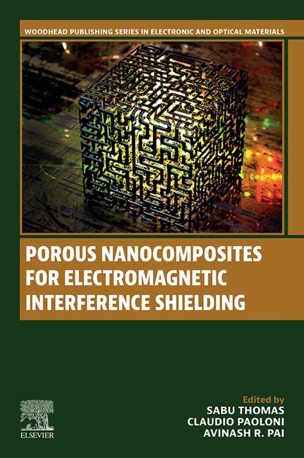 Porous Nanocomposites for Electromagnetic Interference Shielding 1st Edition â€“ PDF/EPUB Version Downloadable