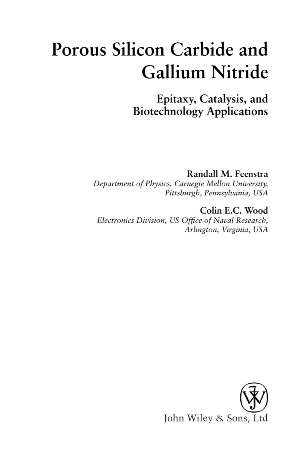 Porous Silicon Carbide and Gallium Nitride Epitaxy, Catalysis, and Biotechnology Applications 1st Edition â€“ PDF/EPUB Version Downloadable