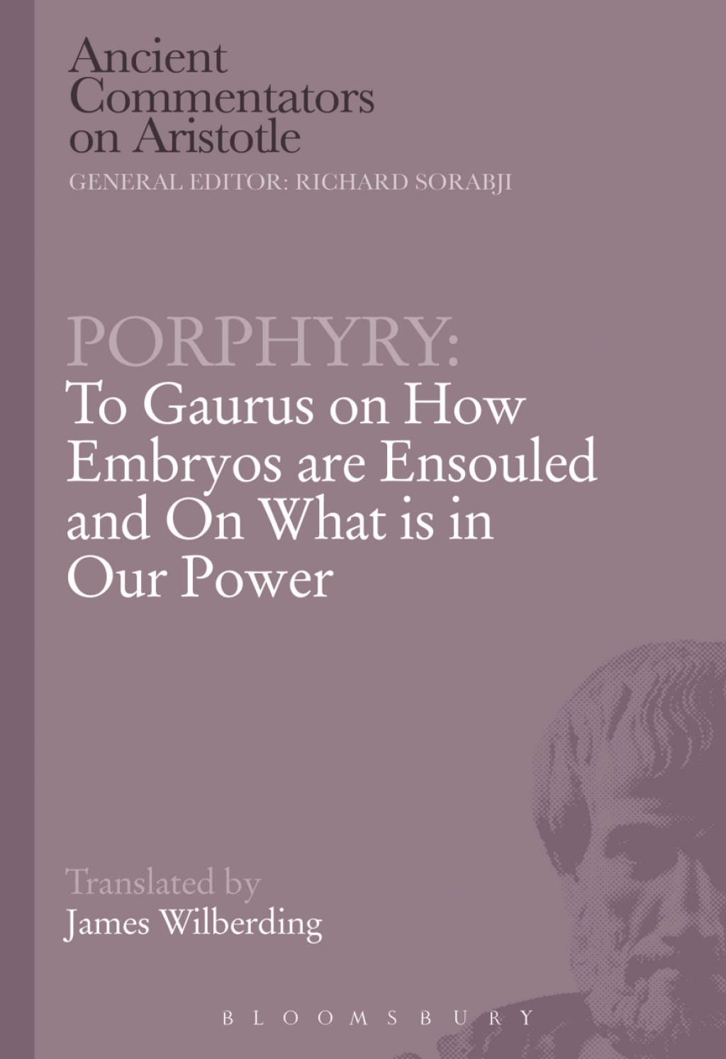 Porphyry: To Gaurus on How Embryos are Ensouled and On What is in Our Power 1st Edition â€“ PDF/EPUB Version Downloadable
