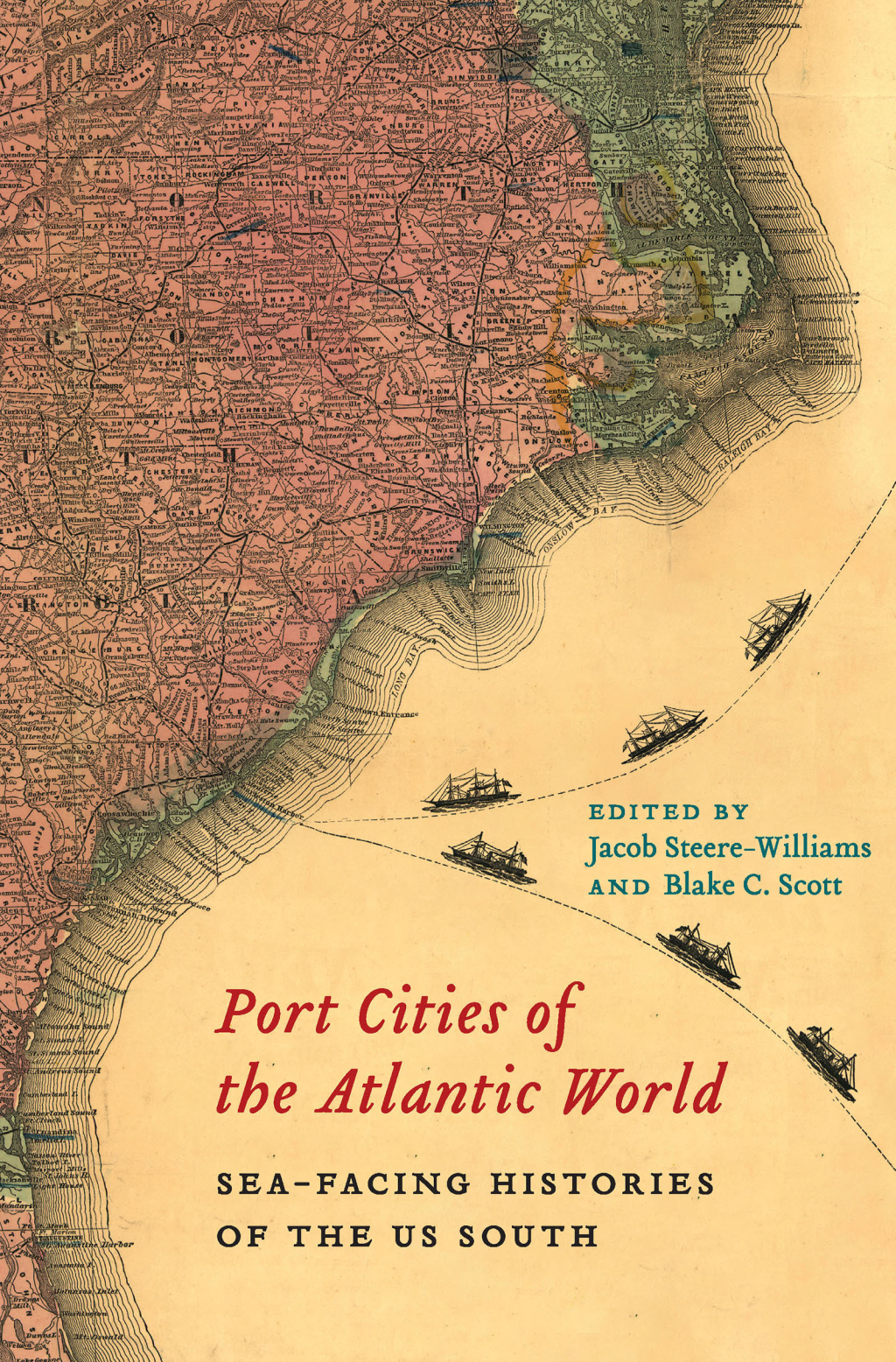 Port Cities of the Atlantic World Sea-Facing Histories of the US South  â€“ PDF/EPUB Version Downloadable