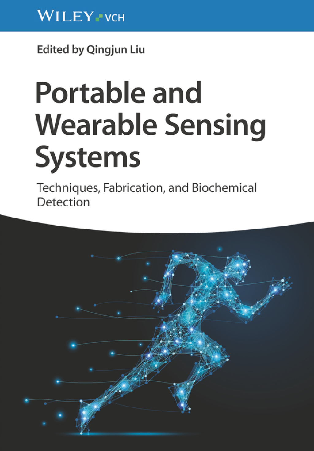 Portable and Wearable Sensing Systems Techniques, Fabrication, and Biochemical Detection 1st Edition â€“ PDF/EPUB Version Downloadable