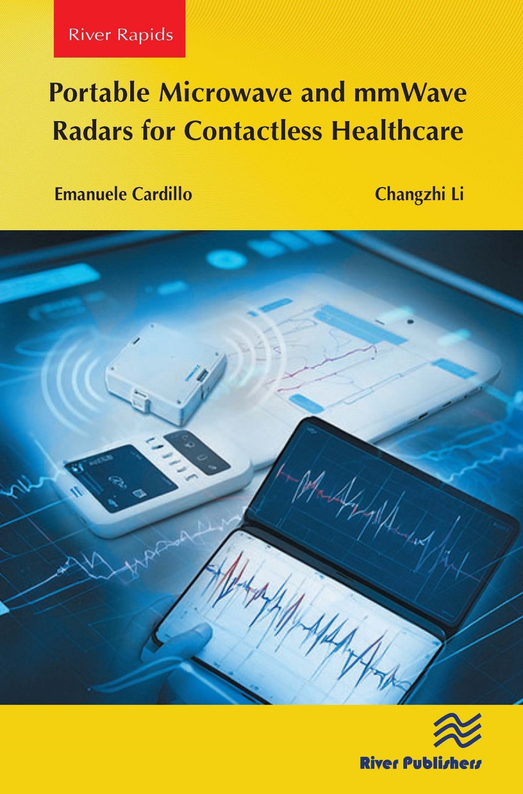 Portable Microwave and mmWave Radars for Contactless Healthcare 1st Edition â€“ PDF/EPUB Version Downloadable