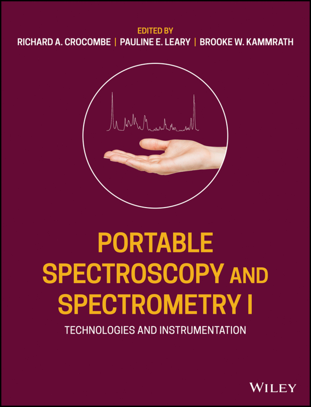 Portable Spectroscopy and Spectrometry, Technologies and Instrumentation 1st Edition â€“ PDF/EPUB Version Downloadable