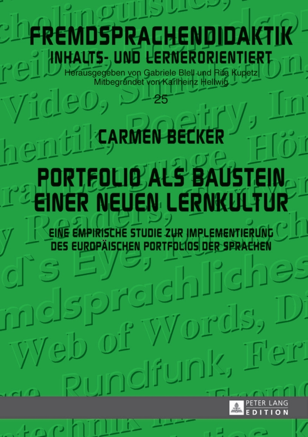 Portfolio als Baustein einer neuen Lernkultur Eine empirische Studie zur Implementierung des Europaeischen Portfolios der Sprachen 1st Edition â€“ PDF/EPUB Version Downloadable
