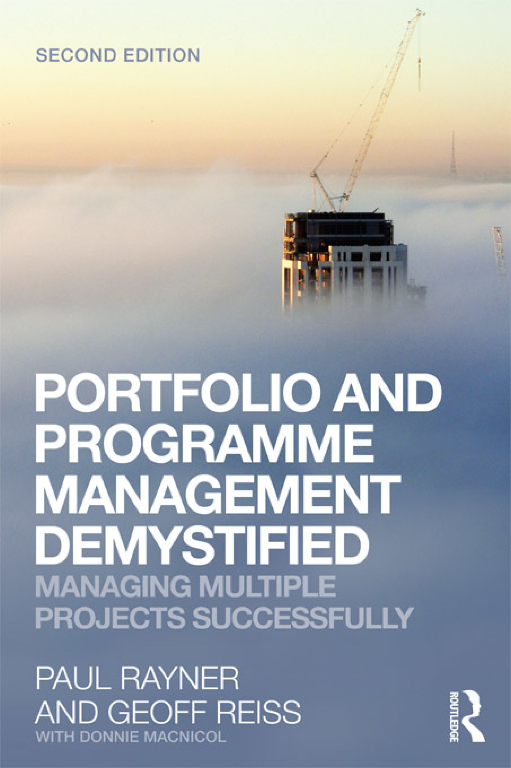 Portfolio and Programme Management Demystified Managing Multiple Projects Successfully 2nd Edition â€“ PDF/EPUB Version Downloadable
