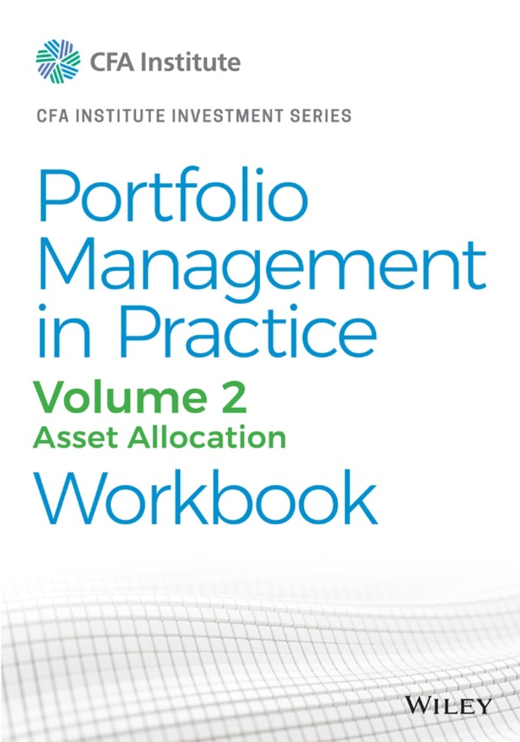 Portfolio Management in Practice, Volume 2 Asset Allocation Workbook 1st Edition â€“ PDF/EPUB Version Downloadable