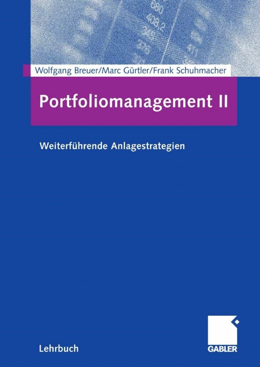 Portfoliomanagement II WeiterfÃ¼hrende Anlagestrategien  â€“ PDF/EPUB Version Downloadable