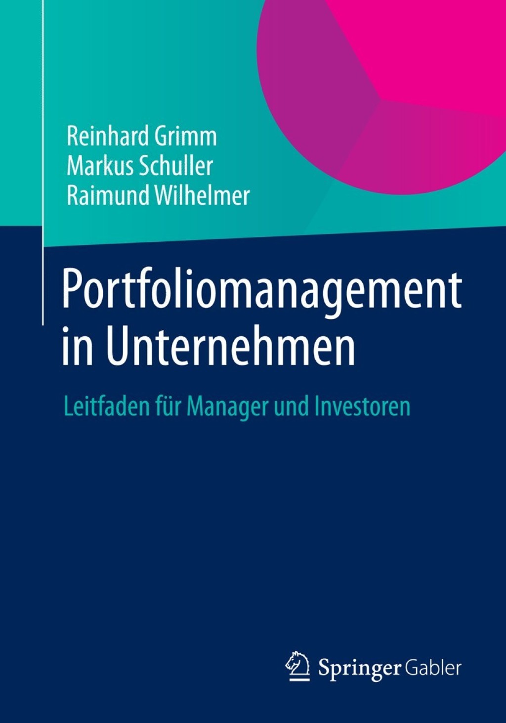 Portfoliomanagement in Unternehmen Leitfaden fÃ¼r Manager und Investoren  â€“ PDF/EPUB Version Downloadable