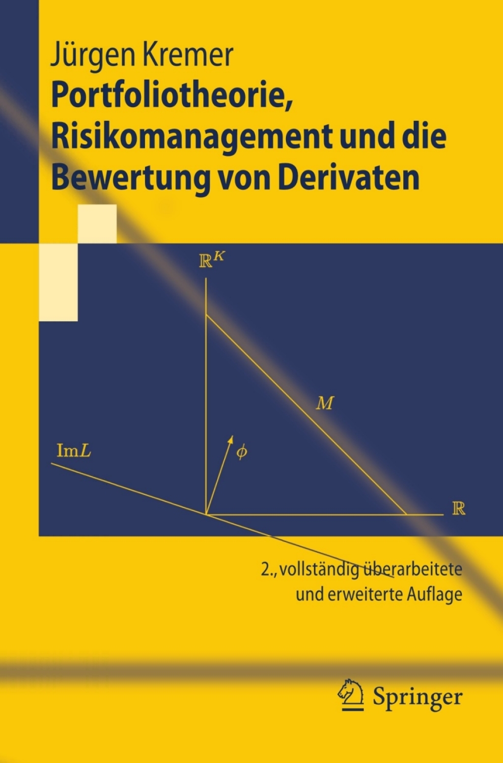 Portfoliotheorie, Risikomanagement und die Bewertung von Derivaten 2nd Edition â€“ PDF/EPUB Version Downloadable