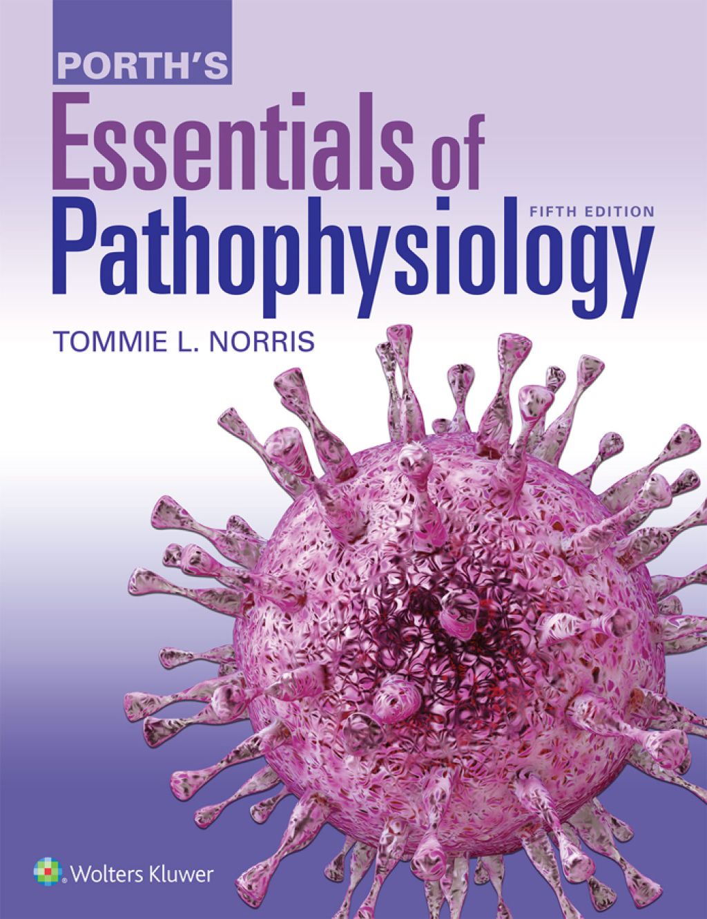 Porth's Essentials of Pathophysiology 5th Edition â€“ PDF/EPUB Version Downloadable