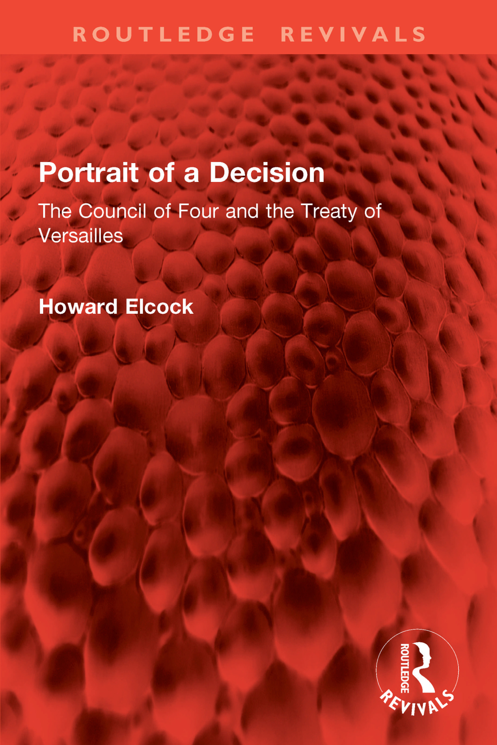 Portrait of a Decision The Council of Four and the Treaty of Versailles 1st Edition â€“ PDF/EPUB Version Downloadable
