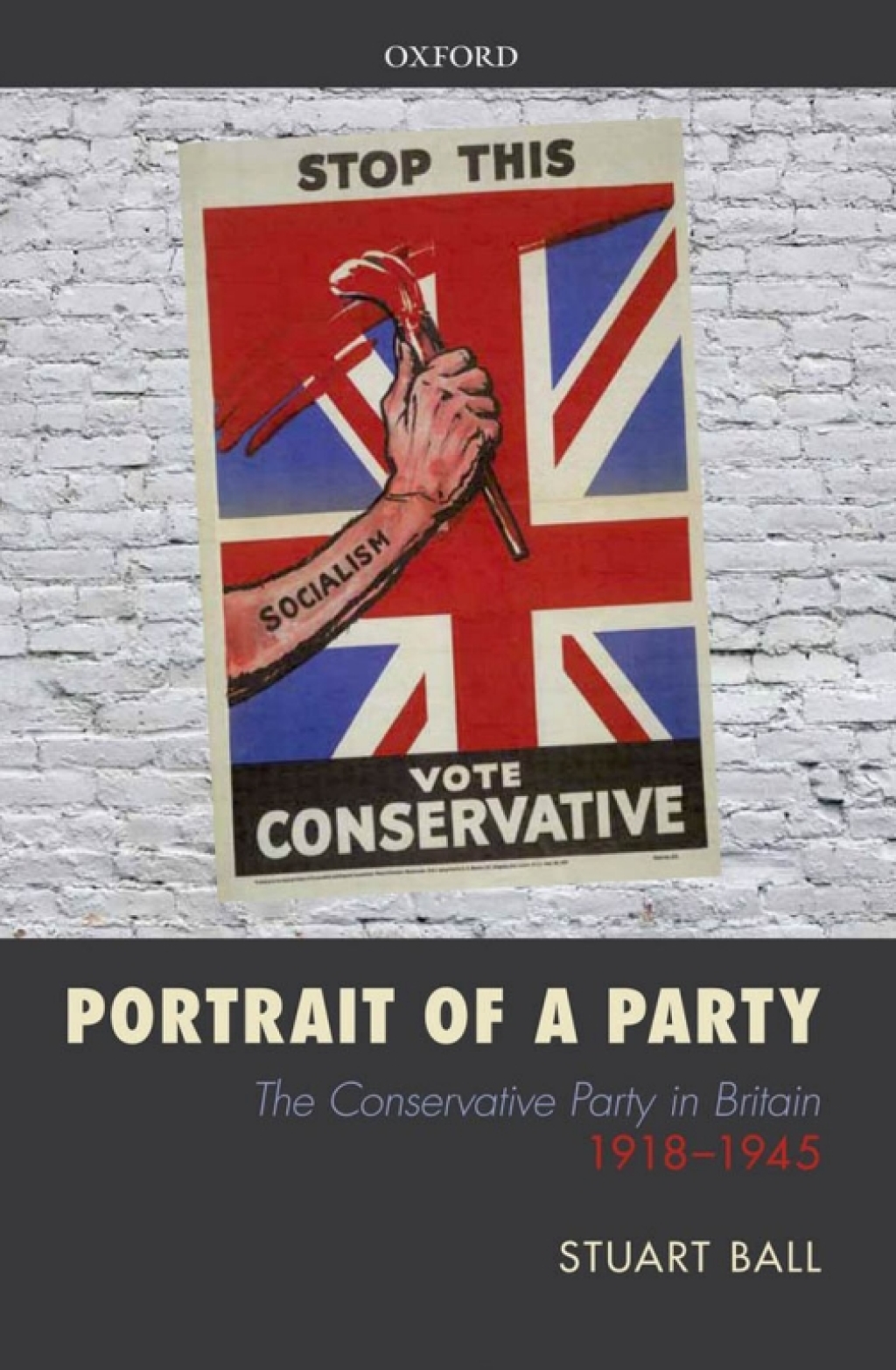 Portrait of a Party The Conservative Party in Britain 1918-1945  â€“ PDF/EPUB Version Downloadable