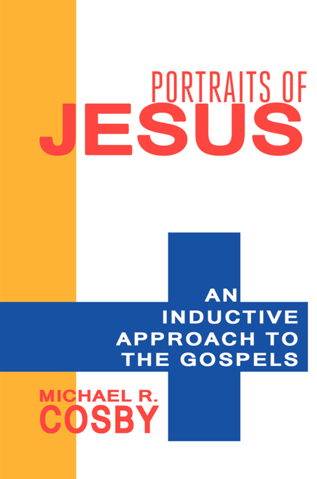 Portraits of Jesus An Inductive Approach to the Gospels  â€“ PDF/EPUB Version Downloadable