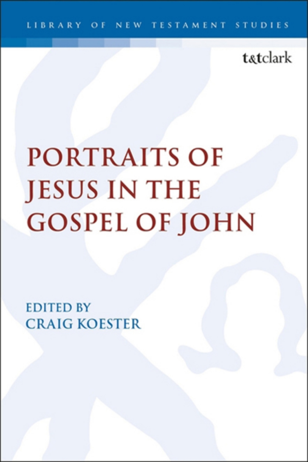 Portraits of Jesus in the Gospel of John 1st Edition â€“ PDF/EPUB Version Downloadable