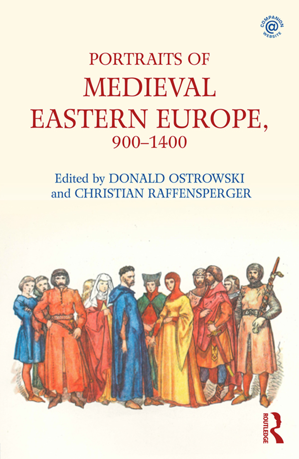 Portraits of Medieval Eastern Europe, 900â€“1400 1st Edition â€“ PDF/EPUB Version Downloadable