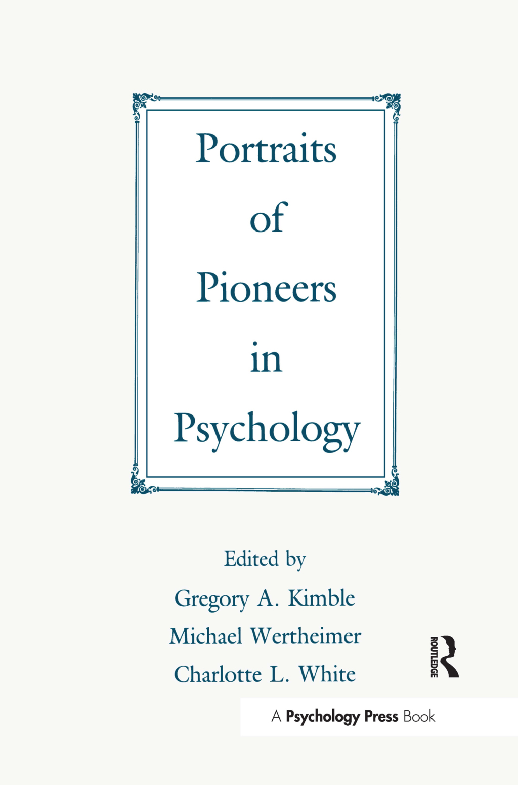 Portraits of Pioneers in Psychology 1st Edition â€“ PDF/EPUB Version Downloadable