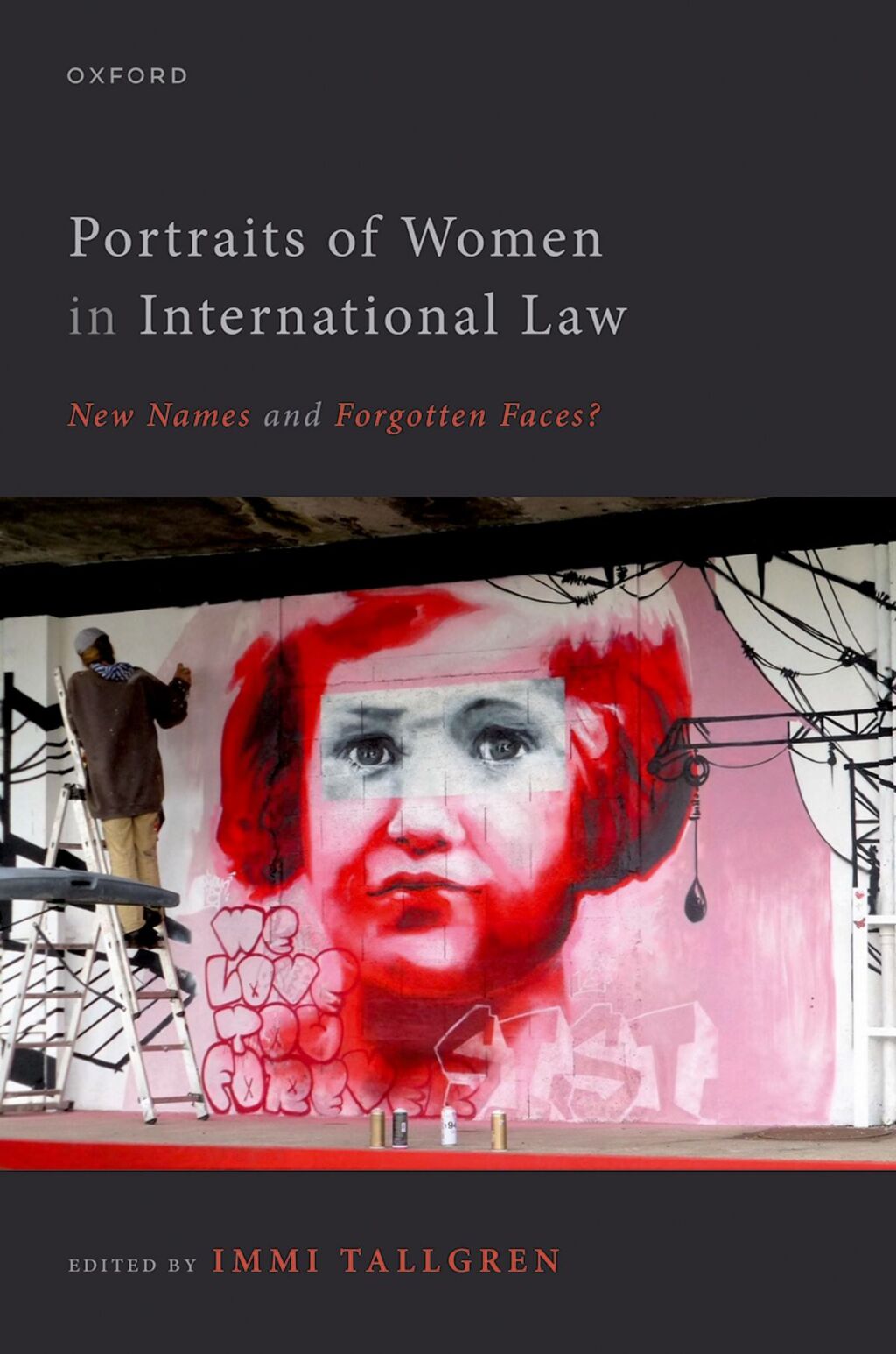 Portraits of Women in International Law New Names and Forgotten Faces?  â€“ PDF/EPUB Version Downloadable