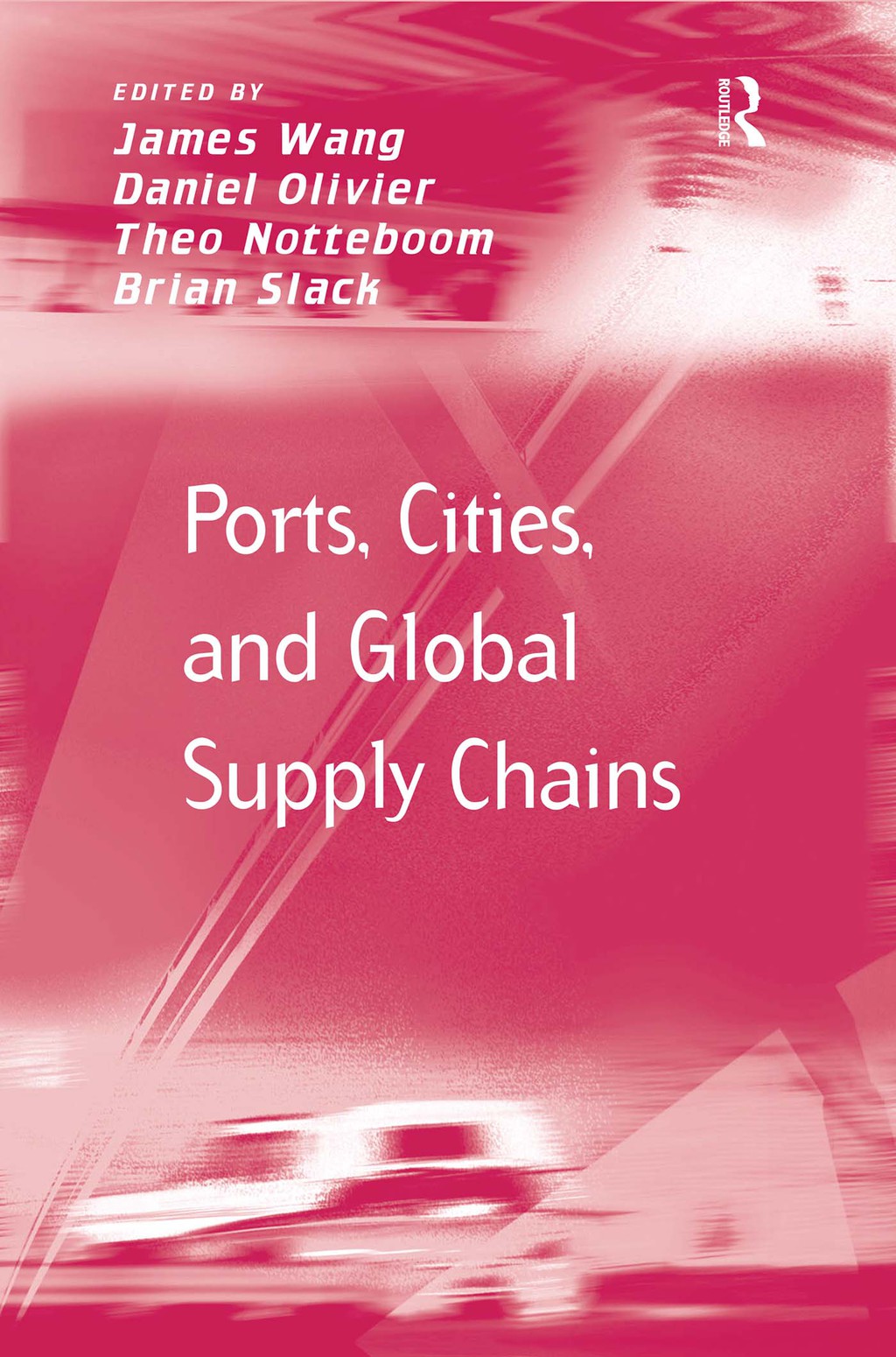 Ports, Cities, and Global Supply Chains 1st Edition â€“ PDF/EPUB Version Downloadable