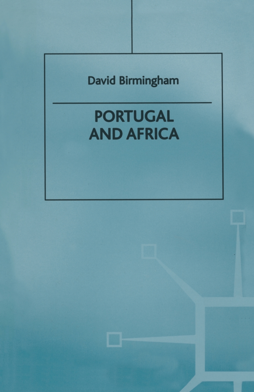 Portugal and Africa  â€“ PDF/EPUB Version Downloadable