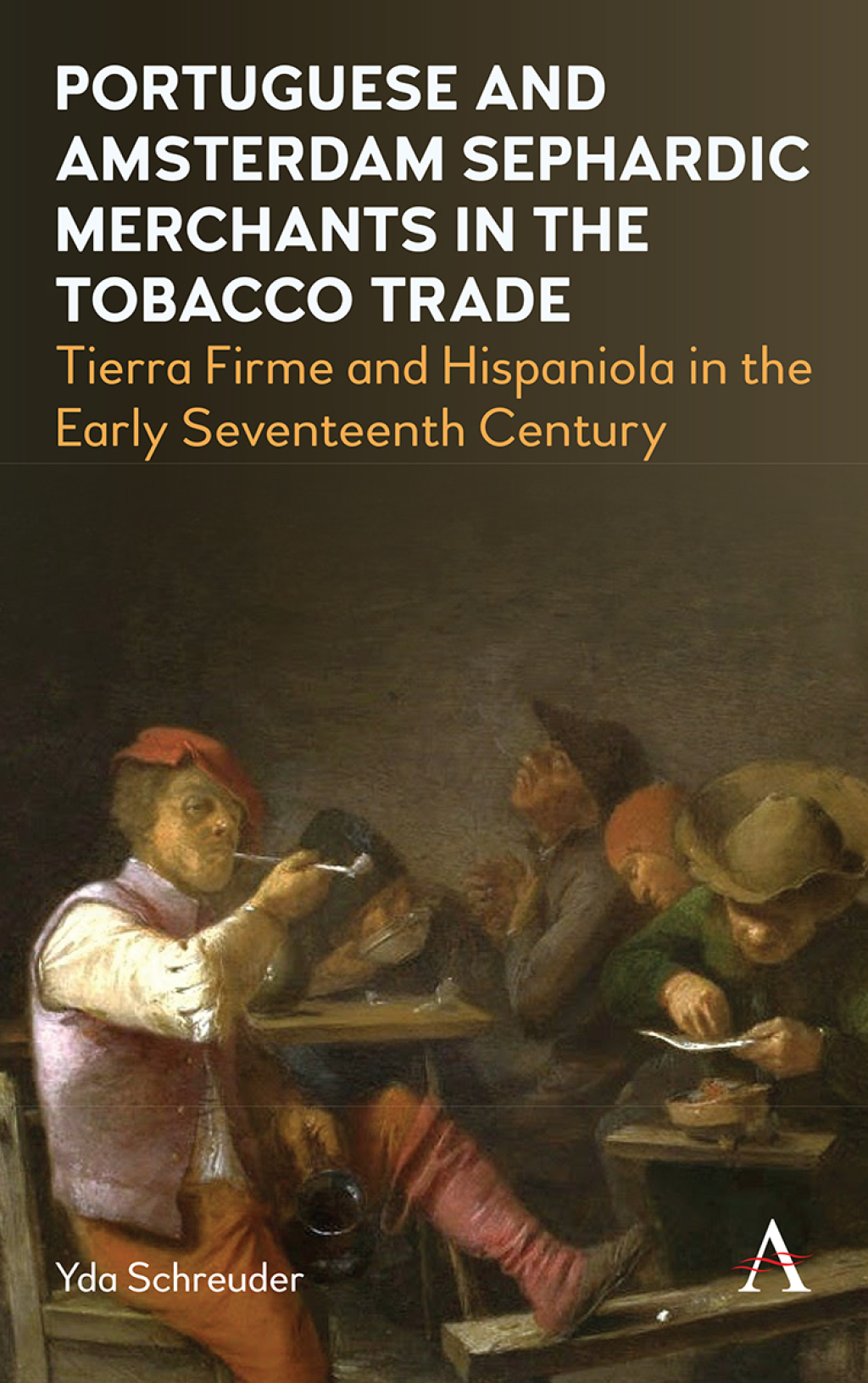 Portuguese and Amsterdam Sephardic Merchants in the Tobacco Trade Tierra Firme and Hispaniola in the Early Seventeenth Century  â€“ PDF/EPUB Version Downloadable