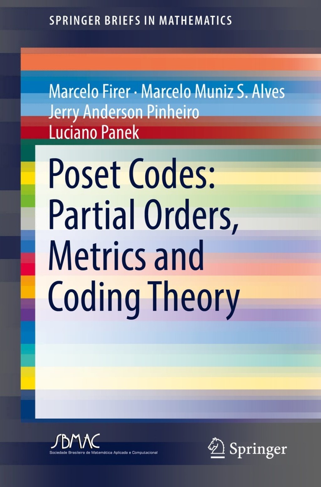 Poset Codes: Partial Orders, Metrics and Coding Theory  â€“ PDF/EPUB Version Downloadable