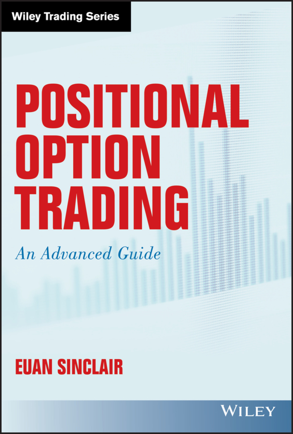 Positional Option Trading An Advanced Guide 1st Edition â€“ PDF/EPUB Version Downloadable