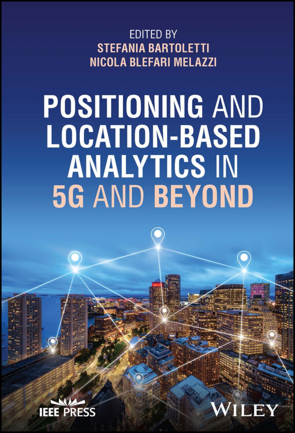 Positioning and Location-based Analytics in 5G and Beyond 1st Edition â€“ PDF/EPUB Version Downloadable