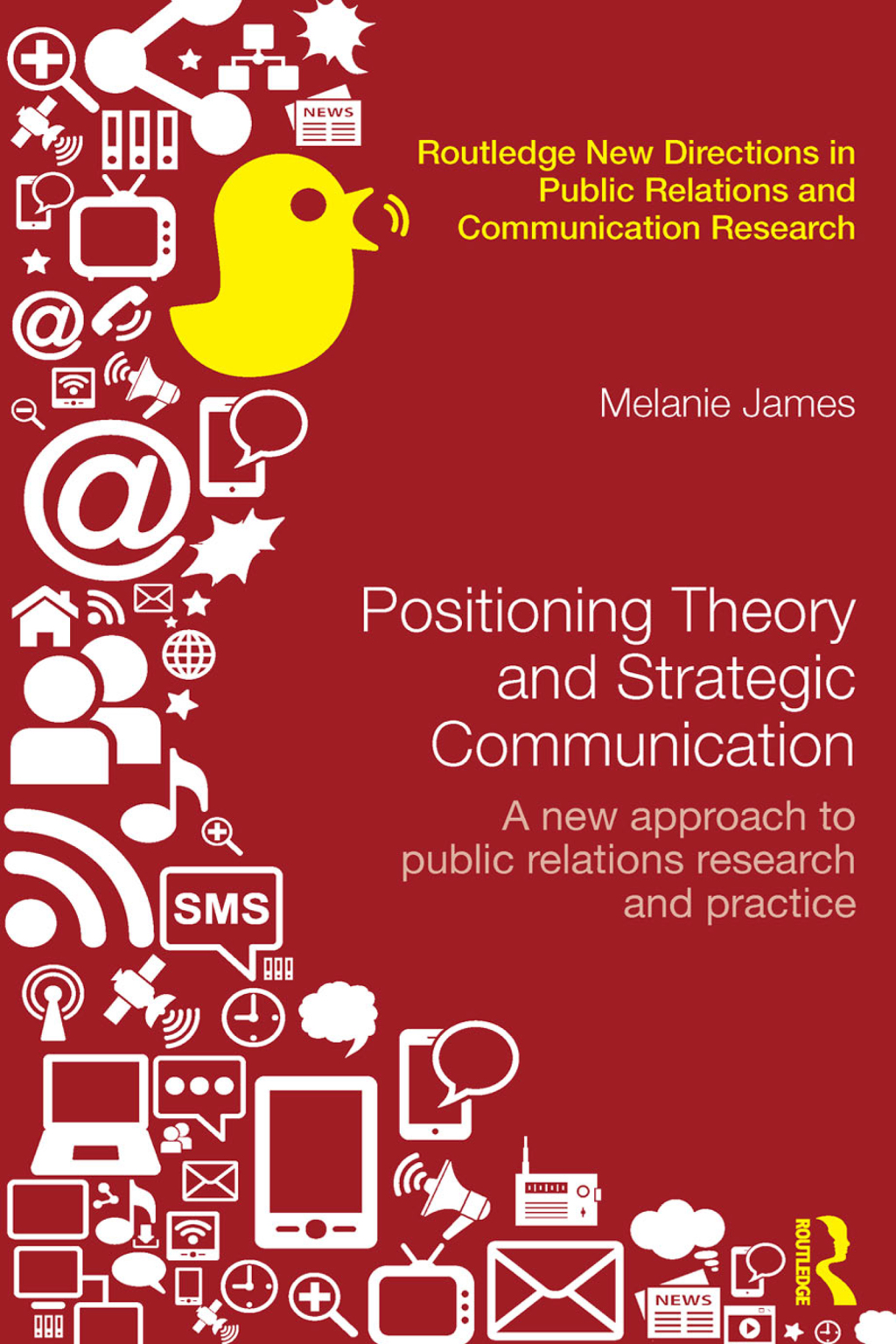 Positioning Theory and Strategic Communication A new approach to public relations research and practice 1st Edition â€“ PDF/EPUB Version Downloadable
