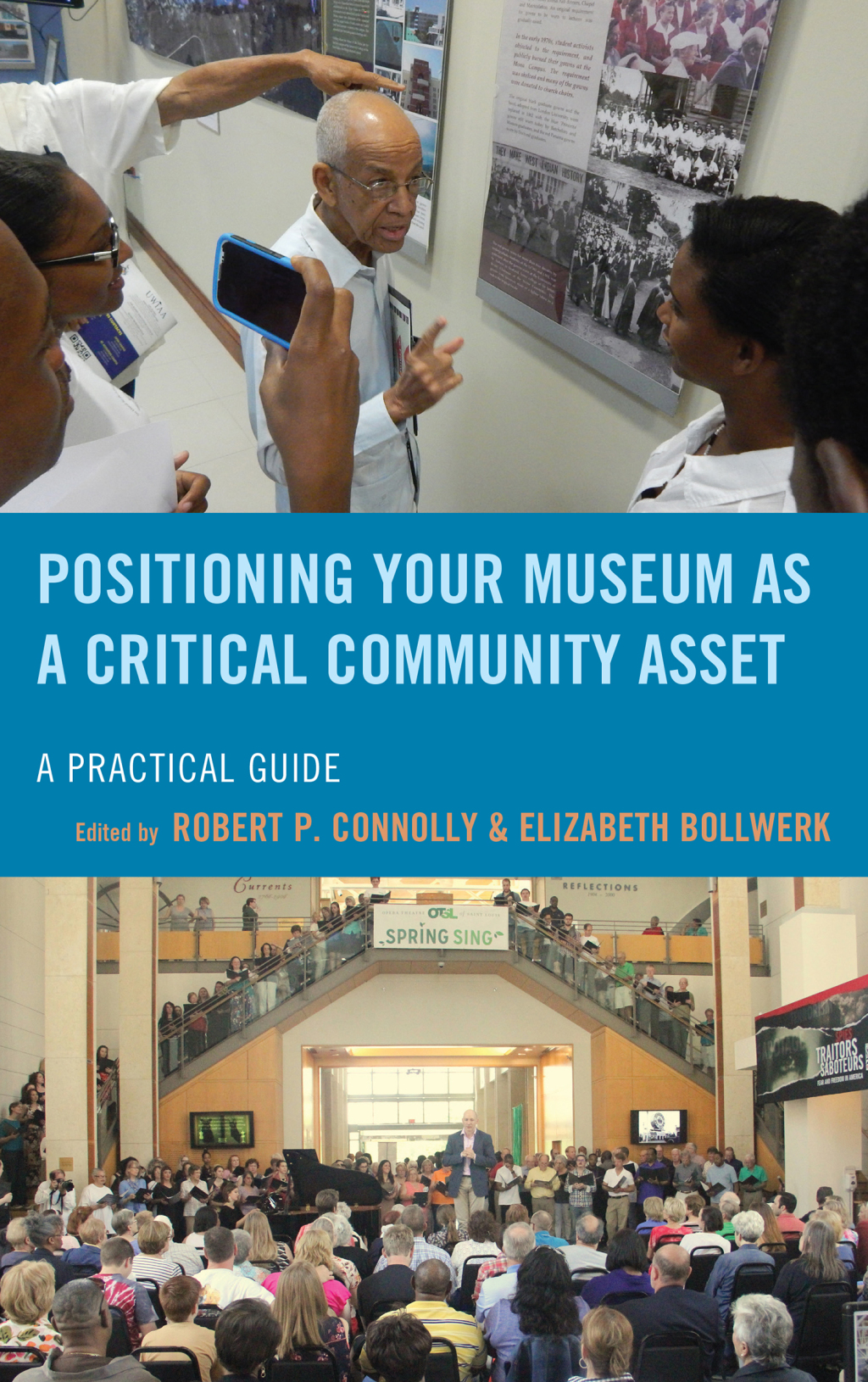 Positioning Your Museum as a Critical Community Asset A Practical Guide 1st Edition â€“ PDF/EPUB Version Downloadable