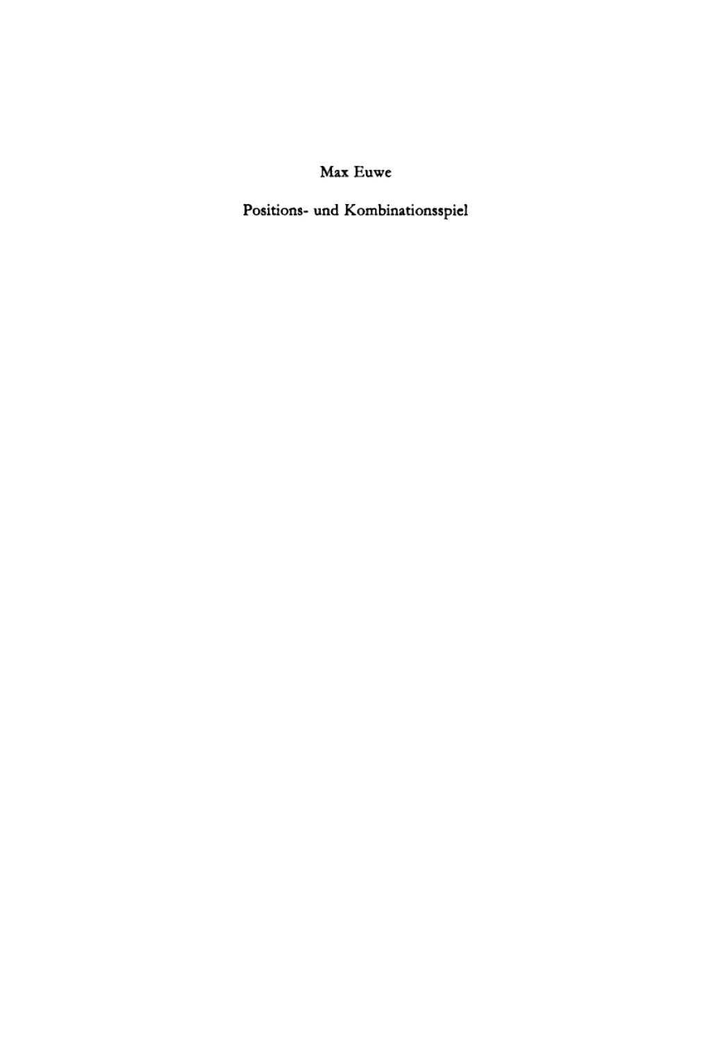 Positions- und Kombinationsspiel im Schach 4th Edition â€“ PDF/EPUB Version Downloadable