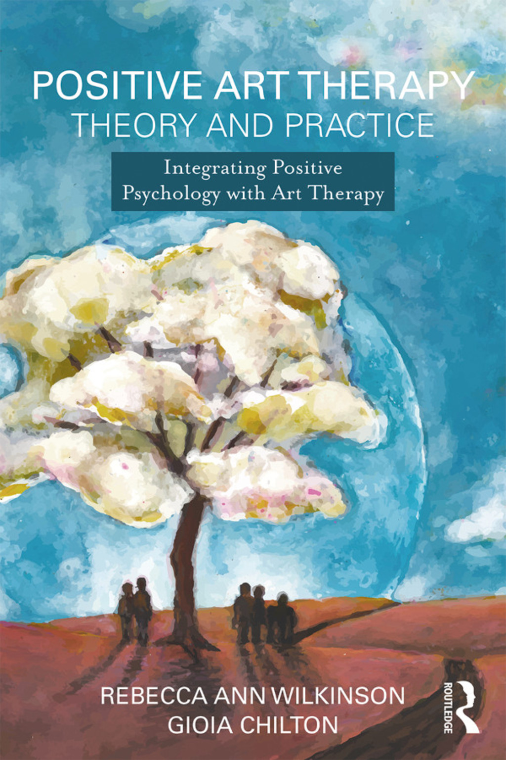 Positive Art Therapy Theory and Practice Integrating Positive Psychology with Art Therapy 1st Edition â€“ PDF/EPUB Version Downloadable