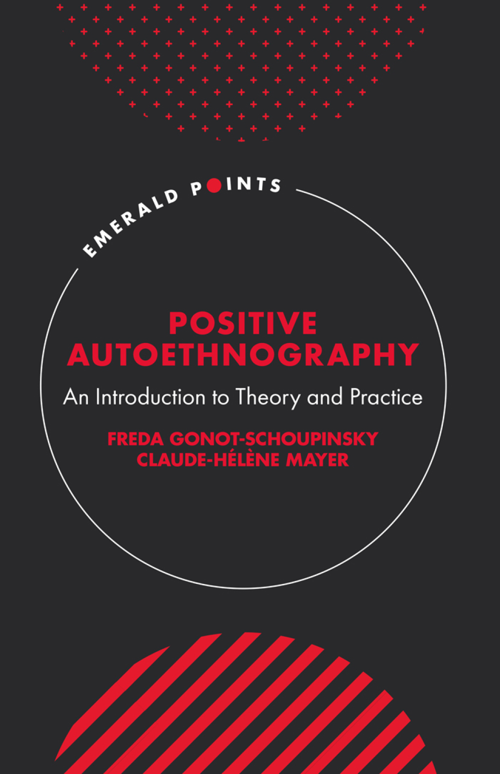 Positive Autoethnography An Introduction to Theory and Practice  â€“ PDF/EPUB Version Downloadable