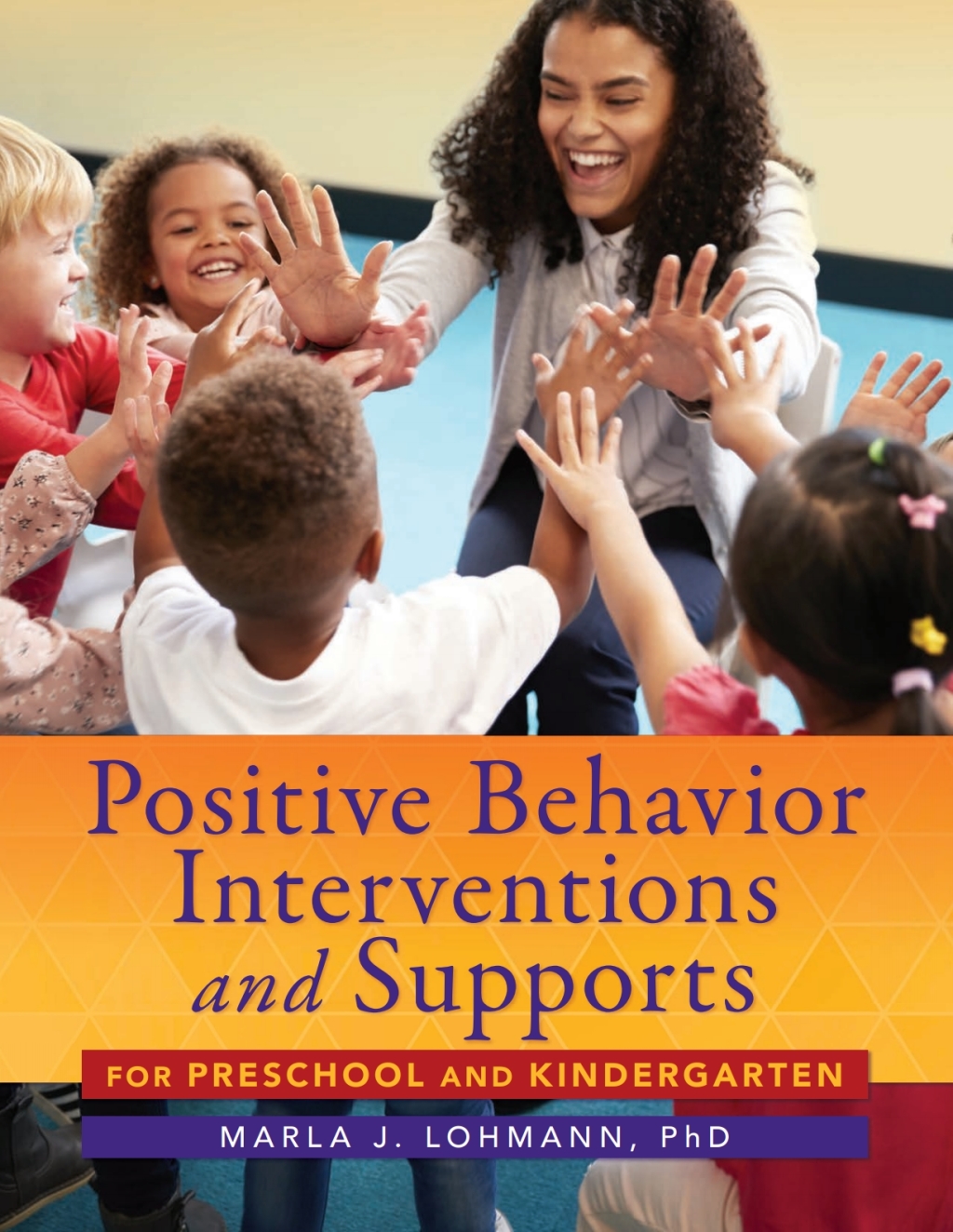 Positive Behavior Interventions for Preschool and Kindergarten 1st Edition - (PDF/EPUB Version)