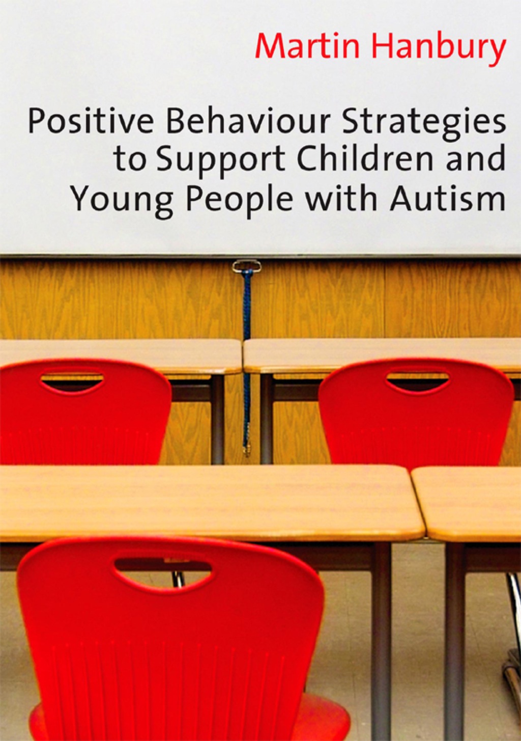Positive Behaviour Strategies to Support Children & Young People with Autism 1st Edition â€“ PDF/EPUB Version Downloadable