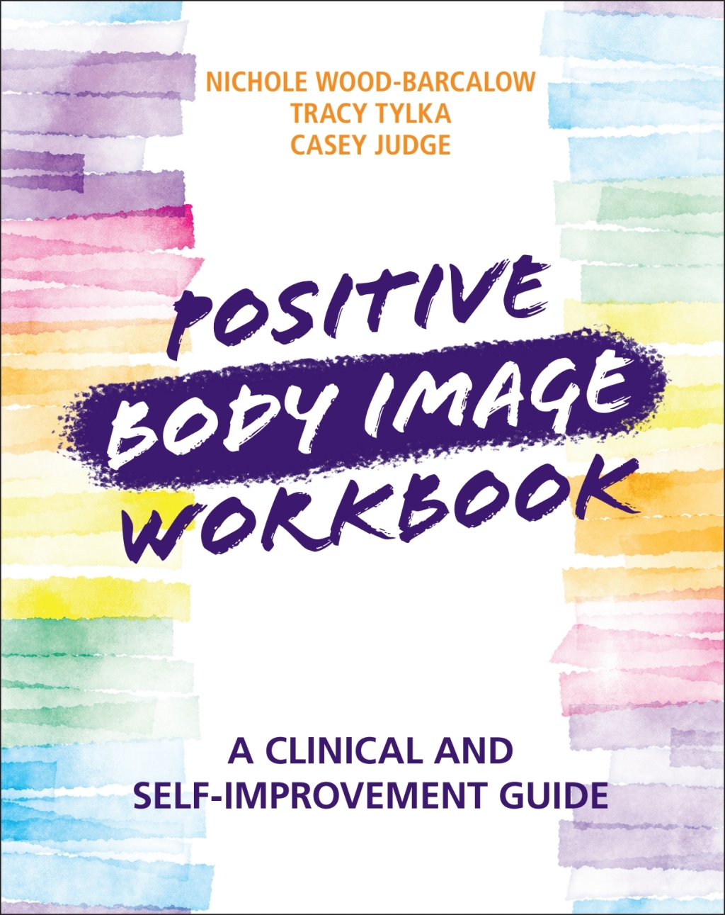 Positive Body Image Workbook A Clinical and Self-Improvement Guide - (PDF/EPUB Version)