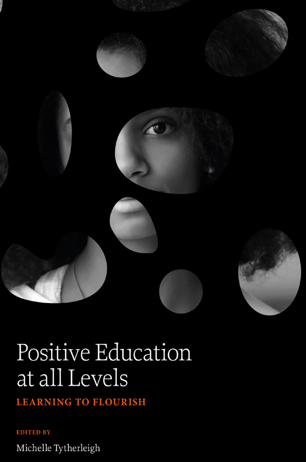 Positive Education at all Levels Learning to Flourish  â€“ PDF/EPUB Version Downloadable