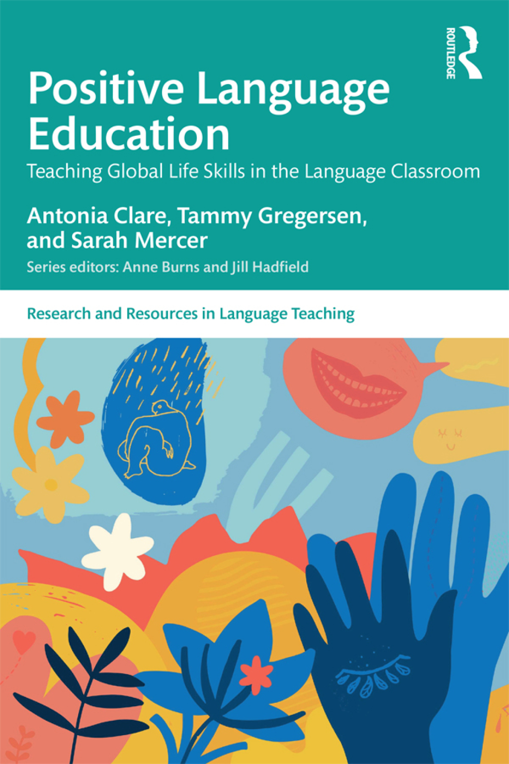 Positive Language Education Teaching Global Life Skills in the Language Classroom 1st Edition â€“ PDF/EPUB Version Downloadable