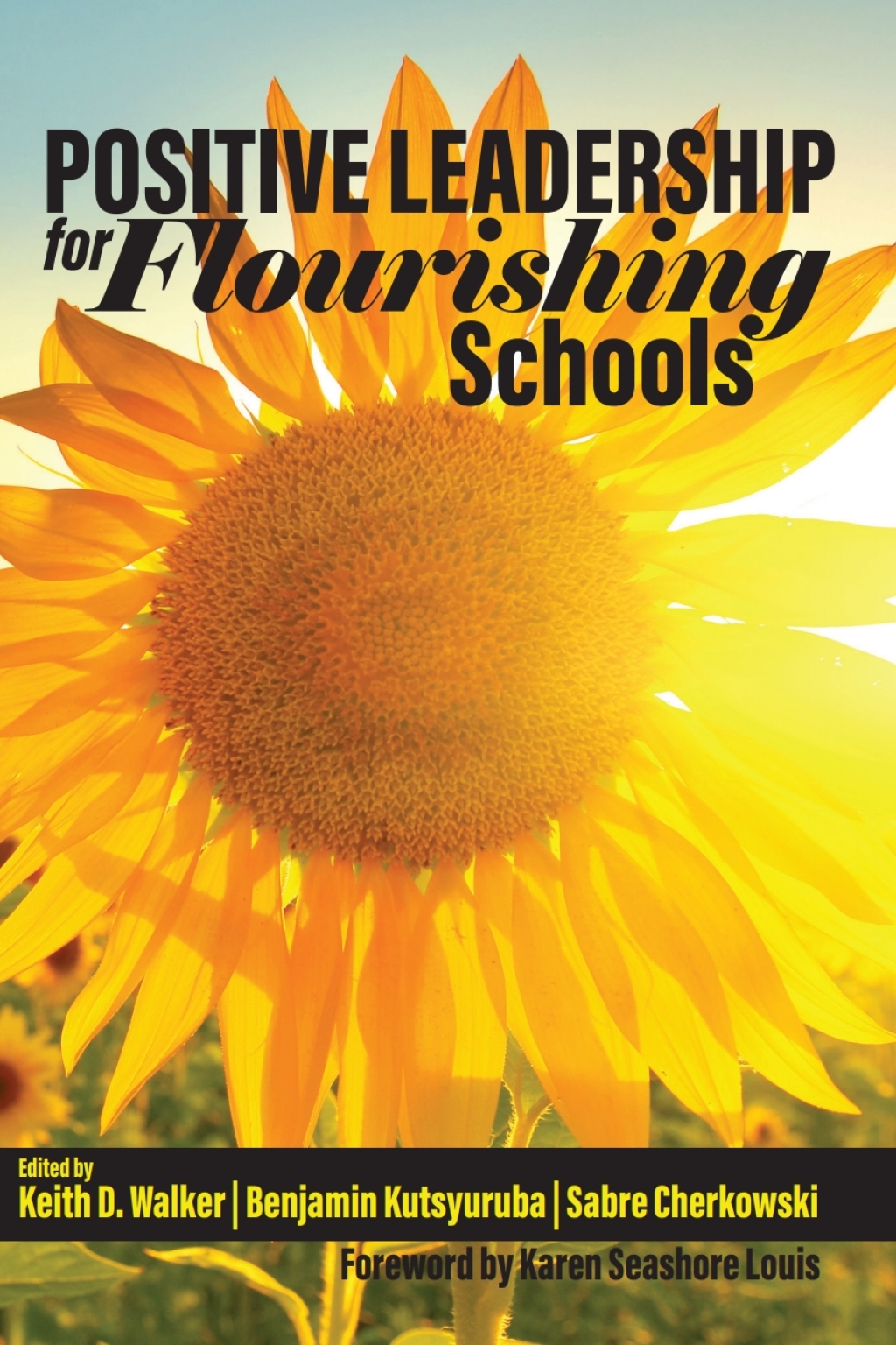 Positive Leadership for Flourishing Schools  â€“ PDF/EPUB Version Downloadable