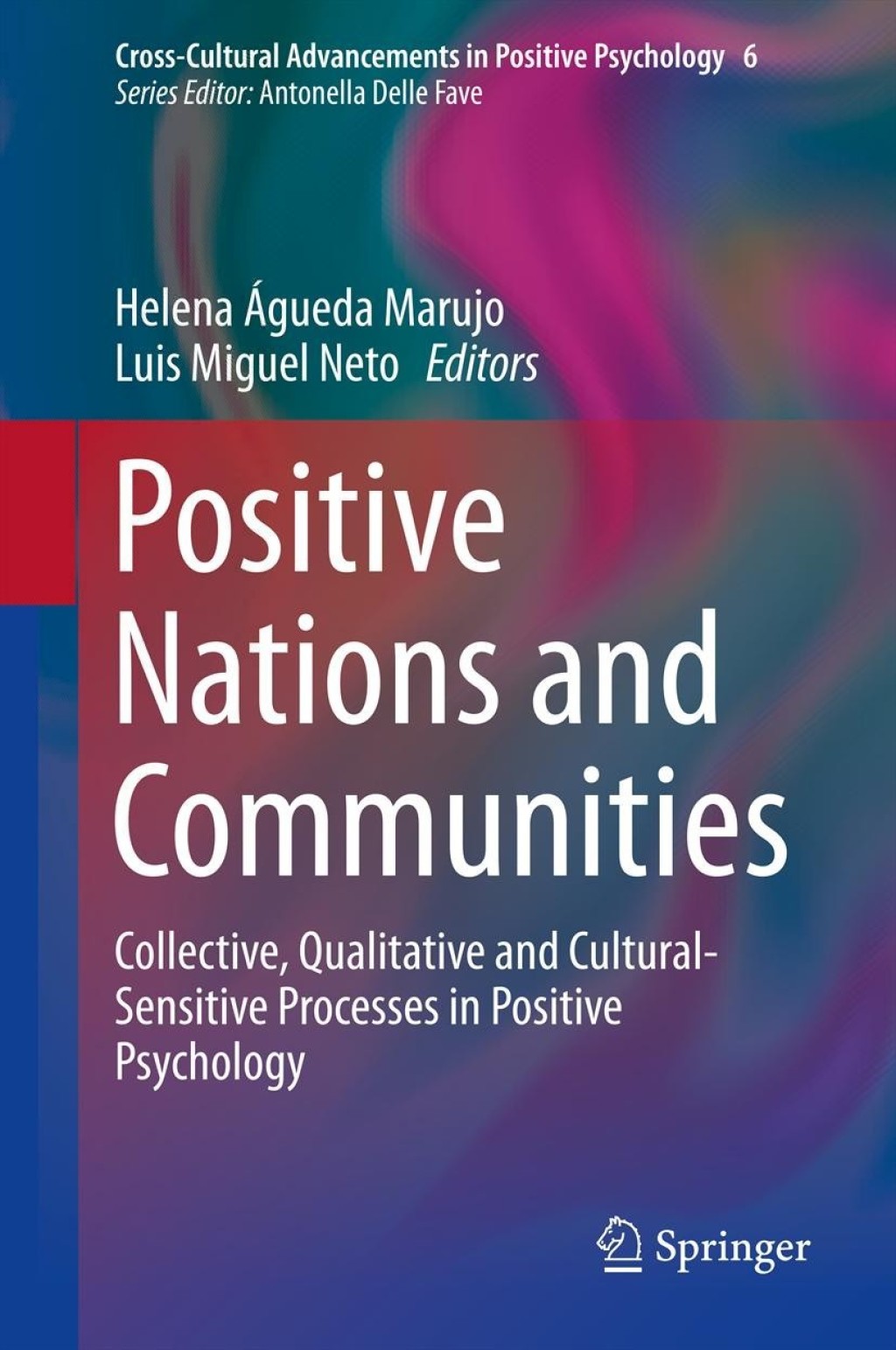 Positive Nations and Communities Collective, Qualitative and Cultural-Sensitive Processes in Positive Psychology  â€“ PDF/EPUB Version Downloadable