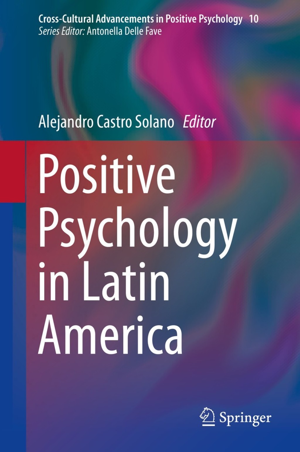 Positive Psychology in Latin America  â€“ PDF/EPUB Version Downloadable
