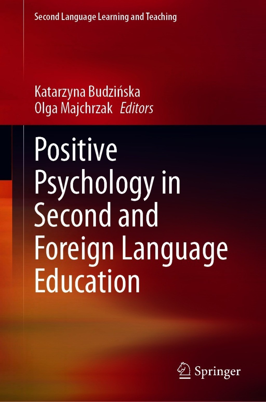 Positive Psychology in Second and Foreign Language Education  â€“ PDF/EPUB Version Downloadable