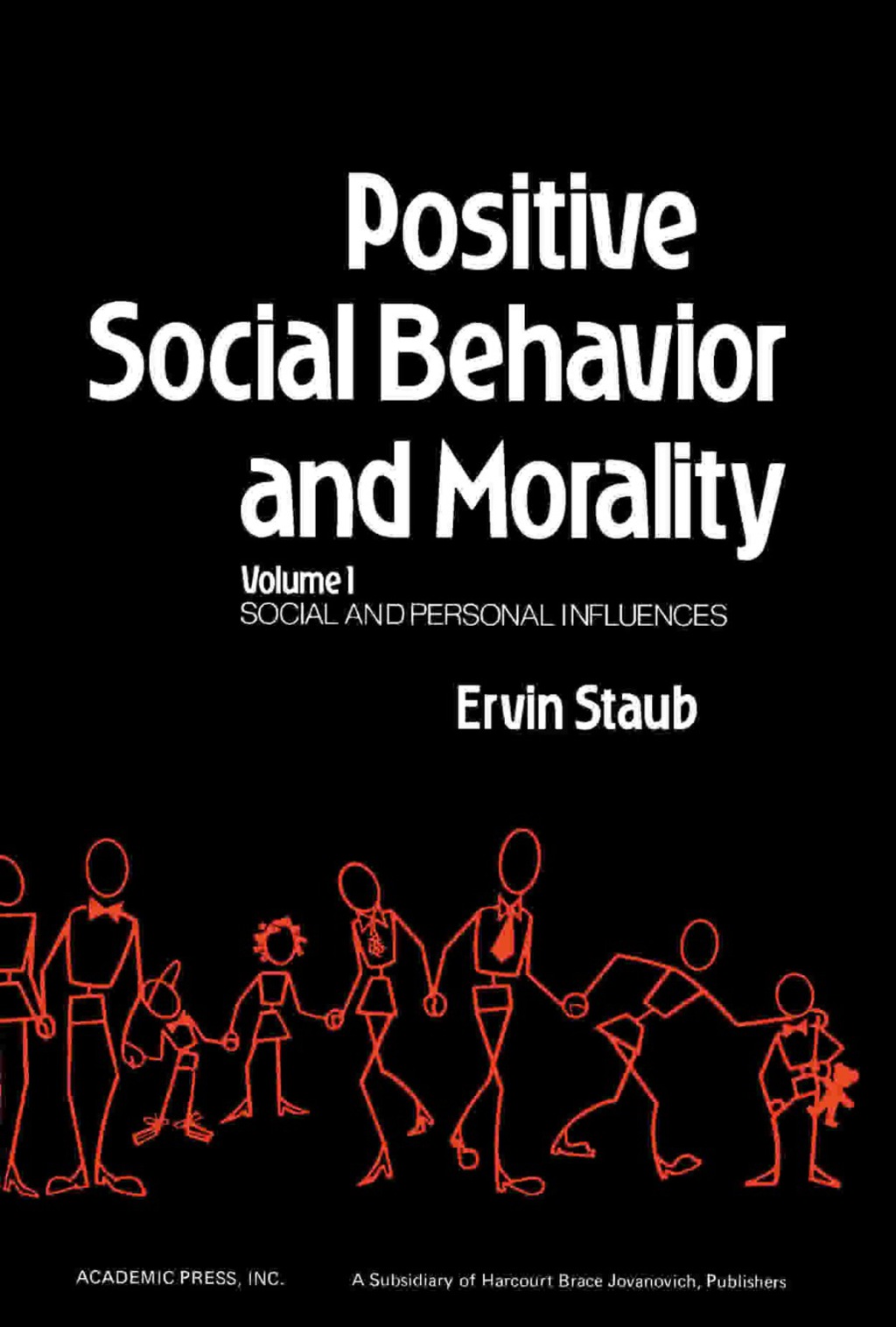 Positive Social Behavior and Morality Social and Personal Influences  â€“ PDF/EPUB Version Downloadable