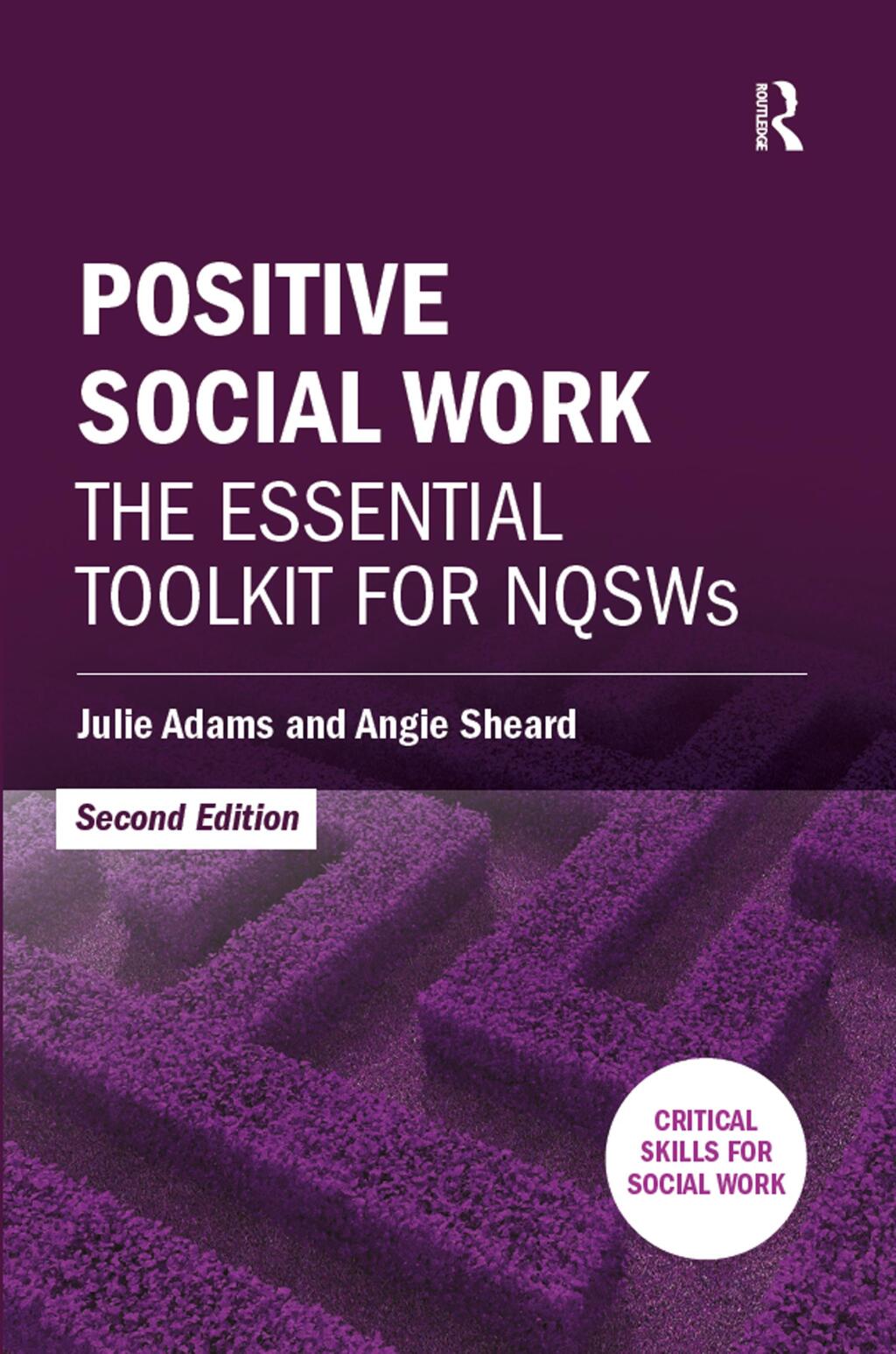 Positive Social Work The Essential Toolkit for NQSWs 2nd Edition â€“ PDF/EPUB Version Downloadable
