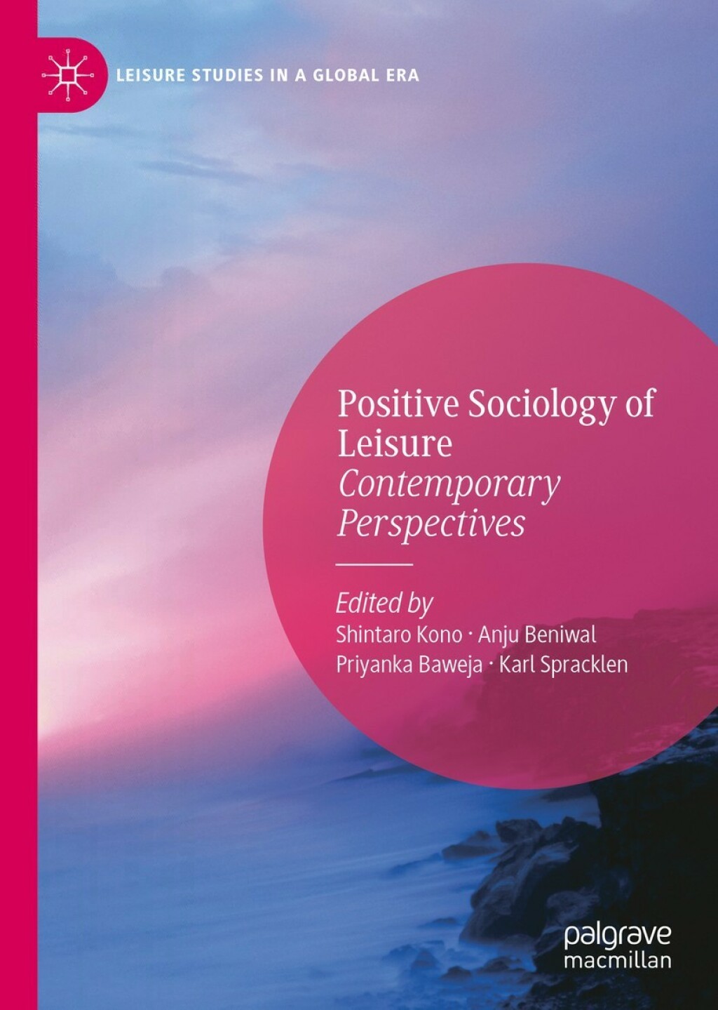 Positive Sociology of Leisure Contemporary Perspectives 1st Edition â€“ PDF/EPUB Version Downloadable