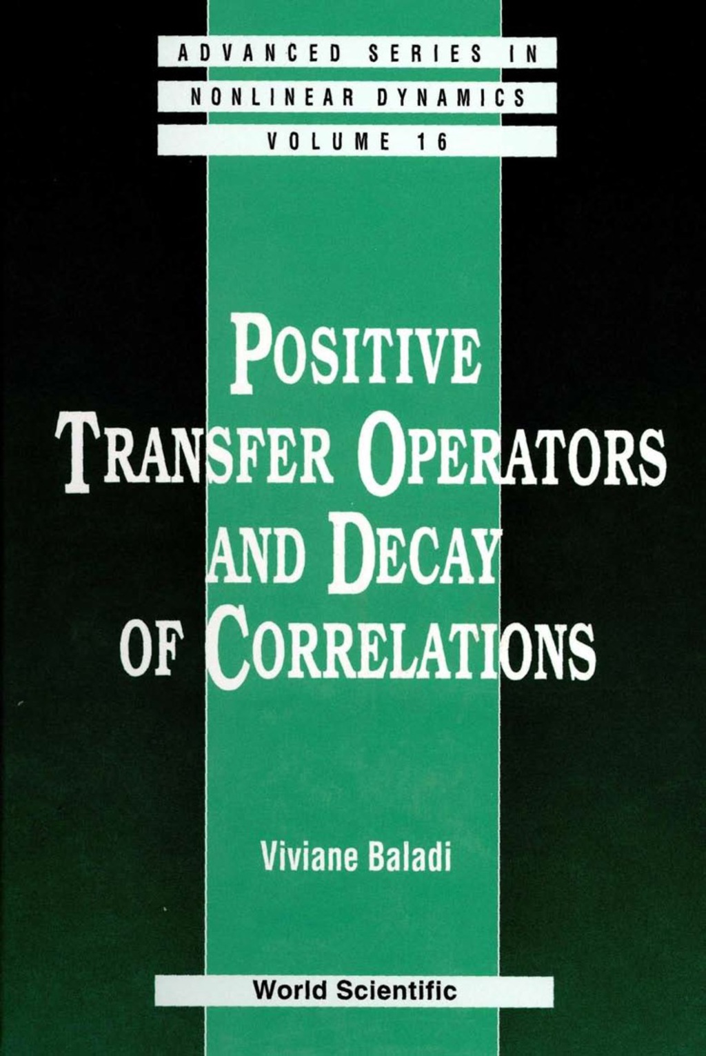 Positive Transfer Operators And Decay Of Correlations 1st Edition â€“ PDF/EPUB Version Downloadable