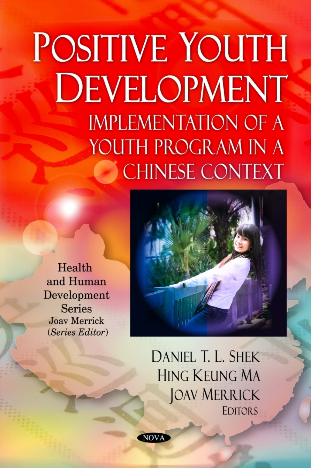 Positive Youth Development: Implementation of a Youth Program in a Chinese Context  â€“ PDF/EPUB Version Downloadable