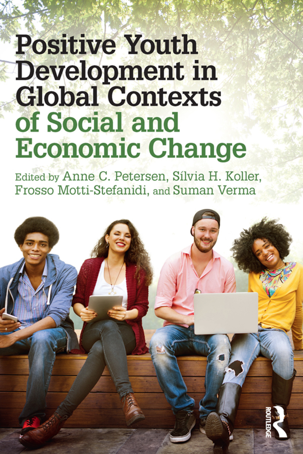 Positive Youth Development in Global Contexts of Social and Economic Change 1st Edition â€“ PDF/EPUB Version Downloadable