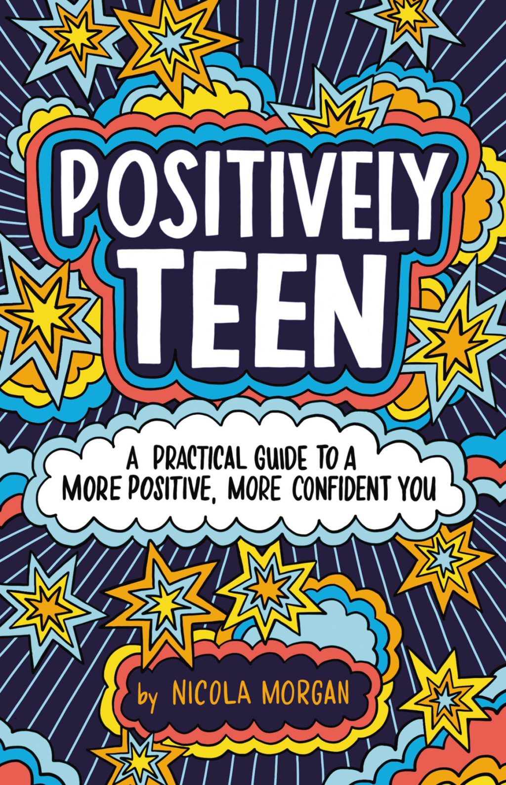 Positively Teen A Practical Guide to a More Positive, More Confident You - (PDF/EPUB Version)
